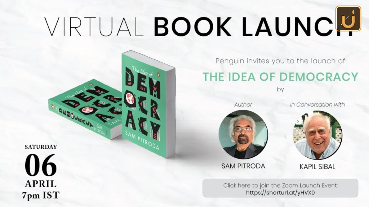 Usthadian Academy / Sam Pitroda’s New Book ‘The Idea of Democracy’